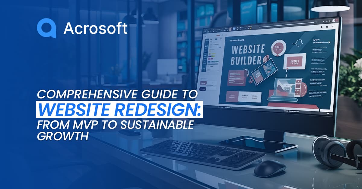 Comprehensive Guide to Website Redesign: Planning, Design, and Migration