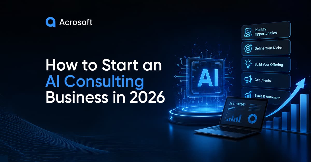 How to Start an AI Consulting Business in 2026